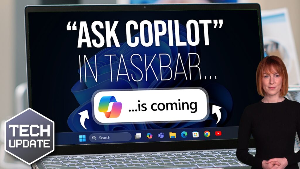 “Ask Copilot” is coming to your Taskbar (but only if you want it to)